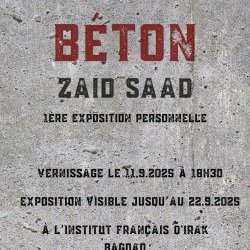 Vernissage de l'Exposition BÉTON De l'artiste Zaid Saad
