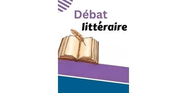 DEBAT LITTERAIRE