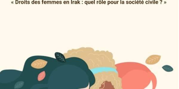 Conférence-débat : « Droits des femmes en Irak : quel rôle pour la société civile ? »