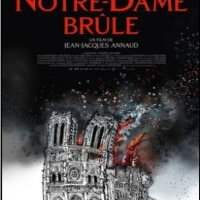 Notre-Dame brûle De Jean-Jacques Annaud