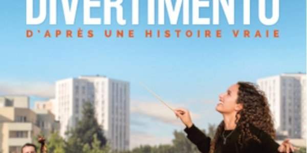 "DIVERTIMENTO" Film français de Marie-Castille Mention-Schaar 