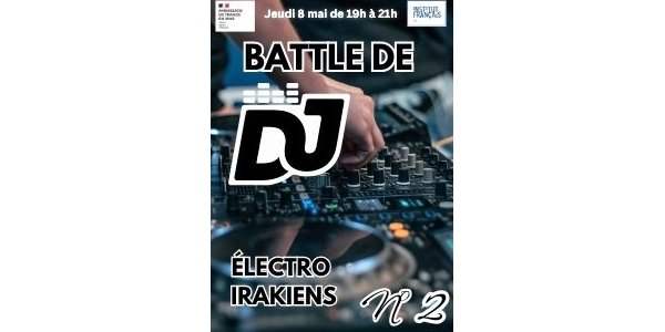 La 2ème battle de DJ électro irakiens