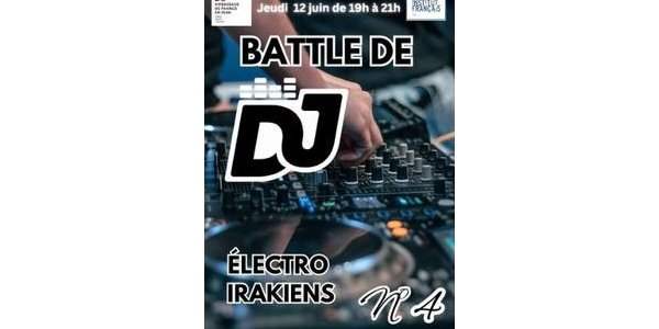 La 4ème battle de DJ électro irakiens